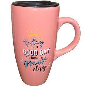 today is a good day to have a great day 18oz mug with lid